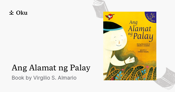 Ang Alamat Ng Palay A Book By Virgilio S Almario 0618