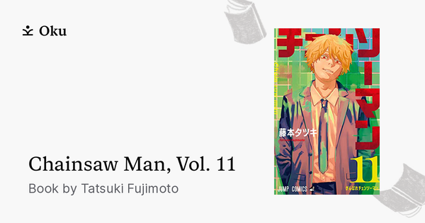 Chainsaw Man, Vol. 11 by Tatsuki Fujimoto, Paperback