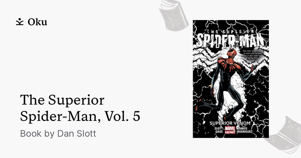 The Superior Spider-Man, Vol. 5 / Book / Oku