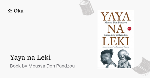 Yaya na Leki, a book by Moussa Don Pandzou